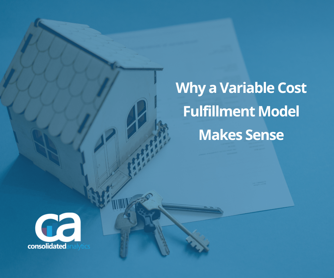 Mortgage Fulfillment – Why a Variable-Cost Model Makes Sense